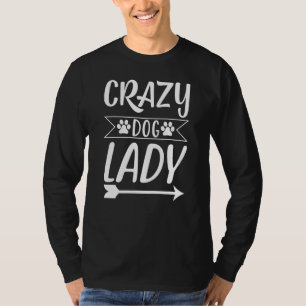 Crazy Dog Lady Paws Welpen Adoptier Rescue White B T-Shirt