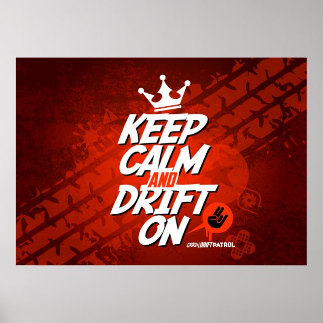 Crazy Drift Patrol - Ruhe und Drift On (rot) Behal Poster (Vorne)