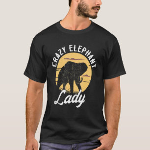 Crazy Elephant Lady Zoo Animal Zookeeper Safari T-Shirt