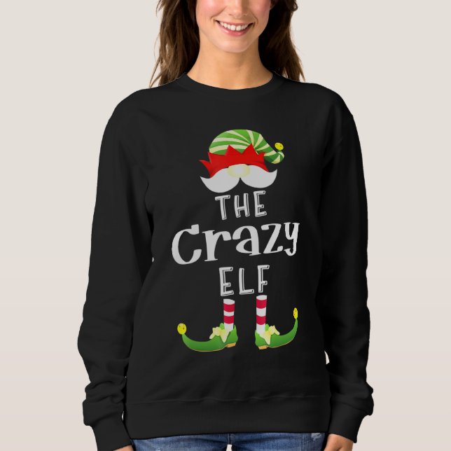 Crazy Elf Group Christmas Pajama Party Sweatshirt (Vorderseite)