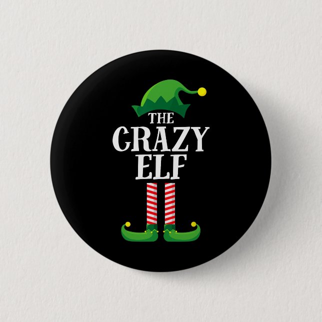 Crazy Elf Matching Family Group Weihnachts-Party Button (Vorderseite)