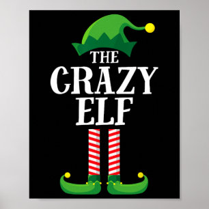 Crazy Elf Matching Family Group Weihnachts-Party Poster