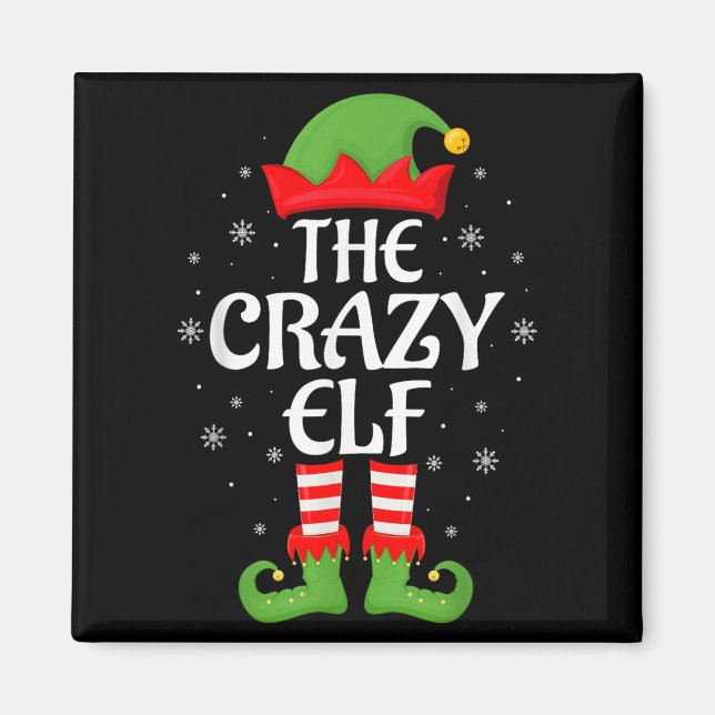 Crazy Elf Xmas Familie Matching Elf Squad Weihnach Magnet (Vorne)