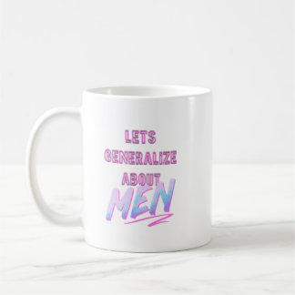 Crazy Ex Girlfriend Let's Generalize About Neon Kaffeetasse