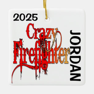 Crazy Firefighter CUSTOM Keramikornament