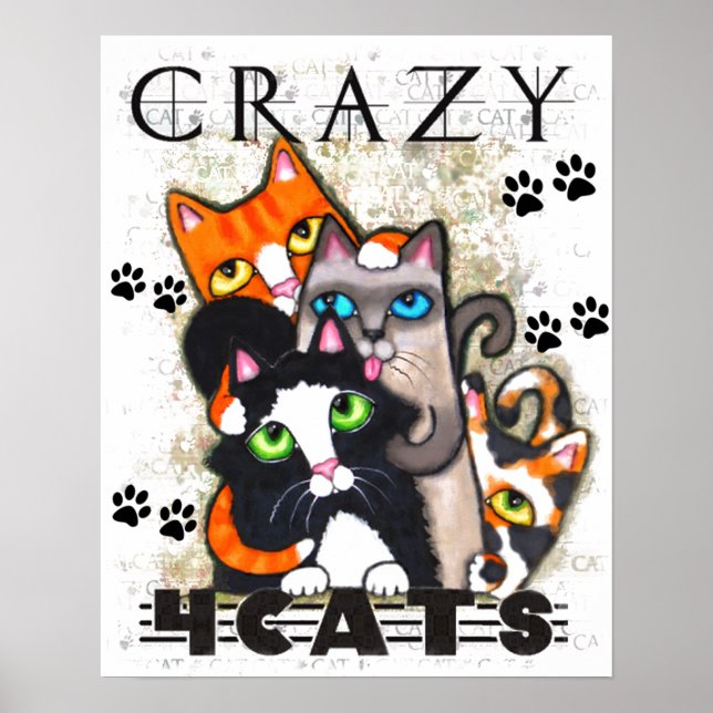 Crazy for Cats Art Print Poster (Vorne)