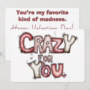 Crazy for You Valentinskarte Feiertagskarte