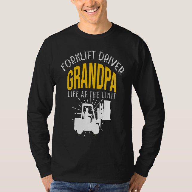Crazy Forklift Driver Grandpa Accessories T-Shirt (Vorderseite)