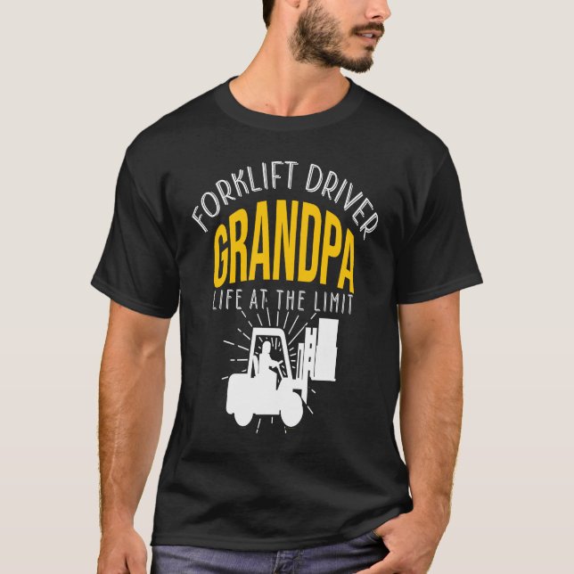 Crazy Forklift Driver Grandpa Accessories T-Shirt (Vorderseite)