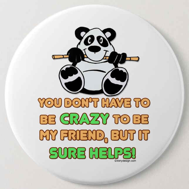 Crazy Friends Funny Sprichwort Button (Vorderseite)