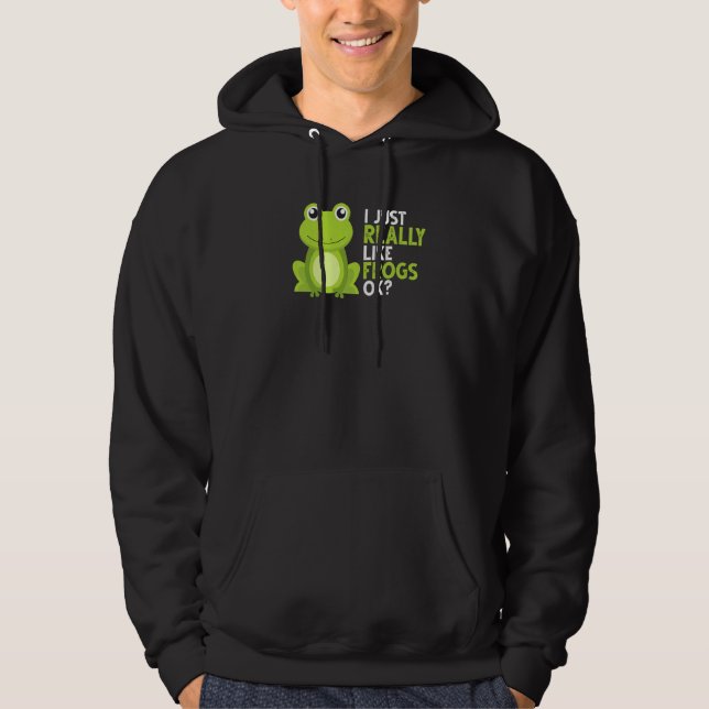 Crazy Frog   Ich mag einfach Frösche Ok Hoodie (Vorderseite)