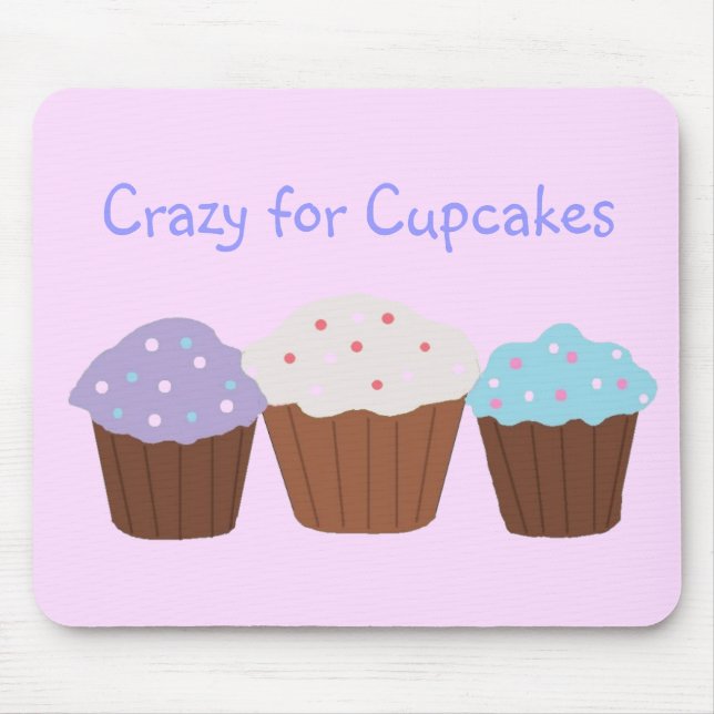 Crazy für Cupcakes Mousepad (Vorne)