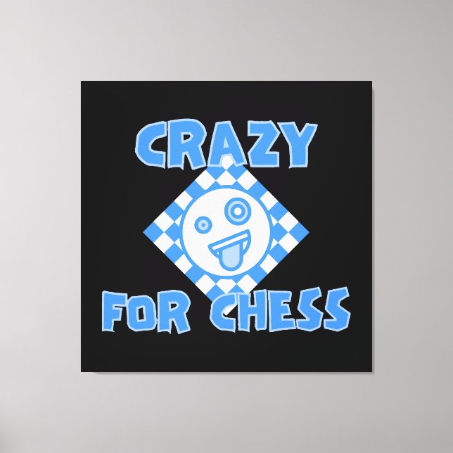 Crazy für Schach Leinwanddruck (Vorderseite)