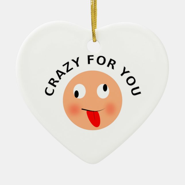 Crazy für Sie Keramikornament (Vorne)