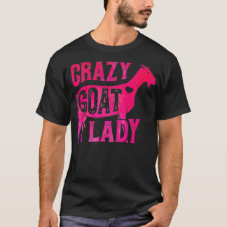 Crazy Goat Lady Funny Girls Bauer Farm T-Shirt