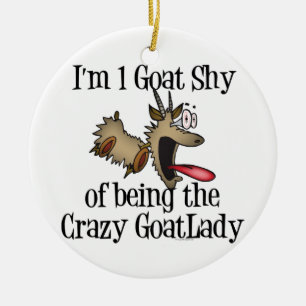 Crazy Goat Lady GetYerGoat Keramik Ornament