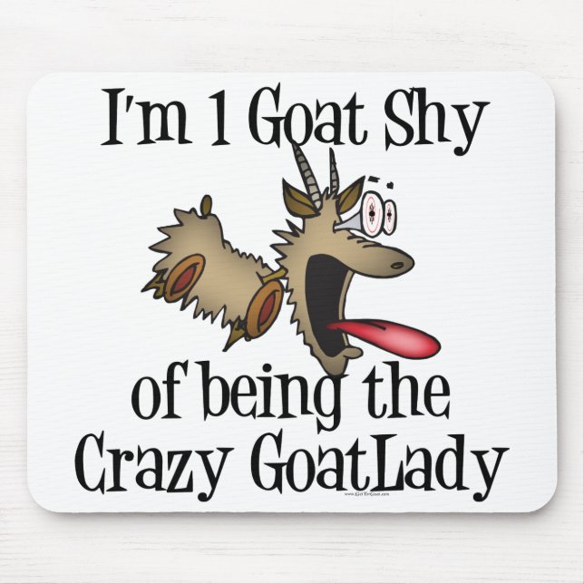 Crazy Goat Lady GetYerGoat Mousepad (Vorne)