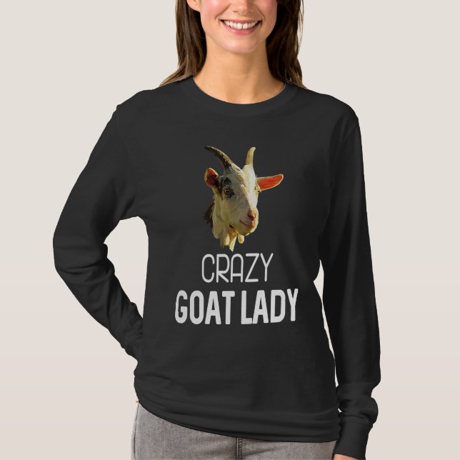 Crazy Goat Lady Goats  Outfit  for Goat T-Shirt (Vorderseite)