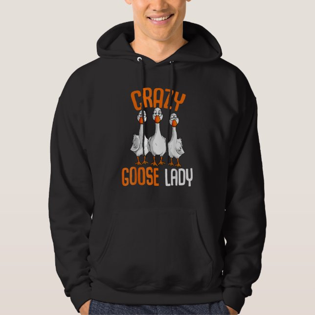 Crazy Goose Lady Goose Girl  Duck Hoodie (Vorderseite)