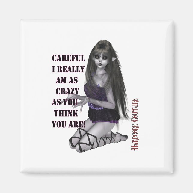 Crazy Goth Girl Magnet (Vorne)