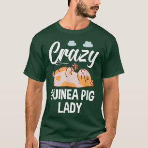 Crazy Guinea Pig Lady Funny Guinea Pig Owner Guge T-Shirt