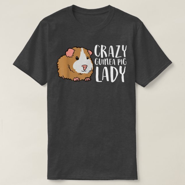 Crazy Guinea Pig Lady Haustiere Frauen Guinea Schw T-Shirt (Design vorne)