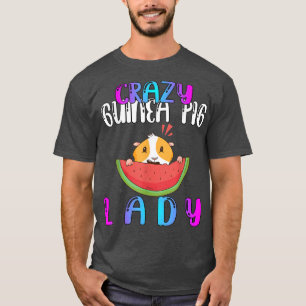 Crazy Guinea Pig Lady T-Shirt