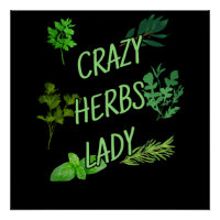 Crazy Herbs Lady