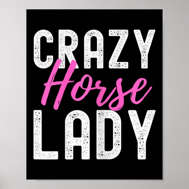 Crazy Horse Lady Lover T-Shirt für Damen Horseba Poster (Vorne)
