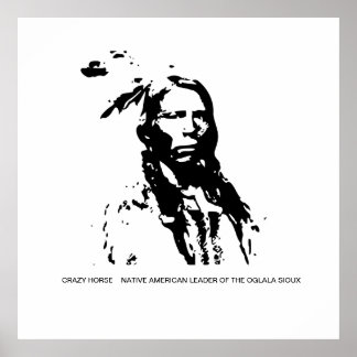 Crazy Horse Native American Leader Poster