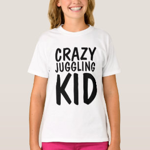 CRAZY JUGGLING KID T - Shirt, Juggler T-Shirt