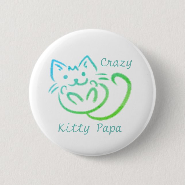 Crazy Kitty Papa Niedlich Kitty Abstrakt Button (Vorderseite)