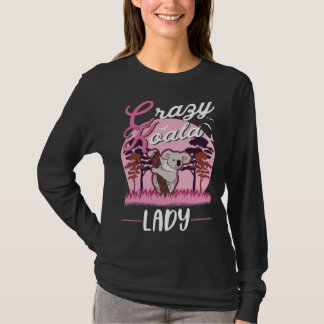 Crazy Koala lady Koala Girl T-Shirt