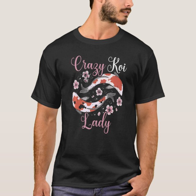 Crazy Koi Lady Japanisch Koi Carp Nishikigoi Fisch T-Shirt (Vorderseite)