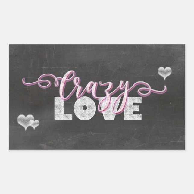 Crazy Liebe Hearts Chalkboard Rechteckiger Aufkleber (Vorderseite)