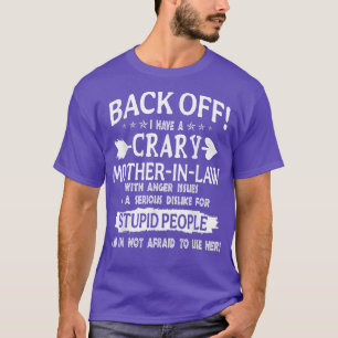 Crazy lustige Mutter aus der Töchterei  T-Shirt