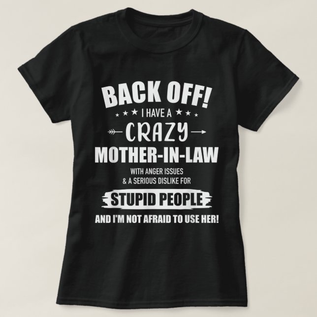 Crazy lustige Schwiegermutter von der Schwiegertoc T-Shirt (Design vorne)