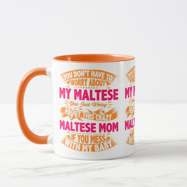 Crazy Maltese Mama Tasse (Links)