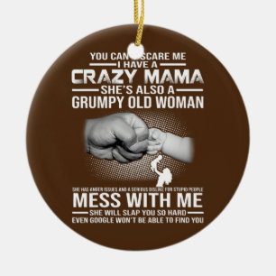 Crazy Mama Keramik Ornament