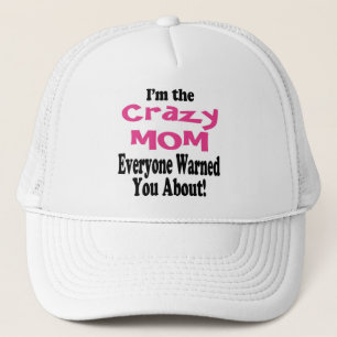 Crazy Mama Warning Hat Truckerkappe