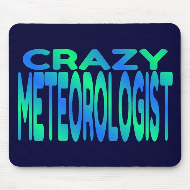 Crazy Meteorologe Mousepad (Vorne)