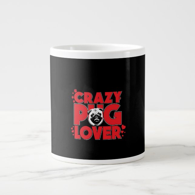 Crazy Mops Lover Mops Owner-Geschenk Jumbo-Tasse (Vorderseite)