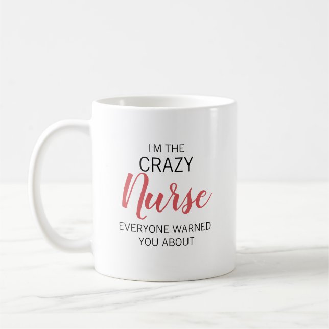 Crazy Nurse Personalized Name Kaffeetasse (Links)