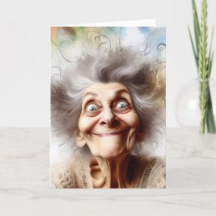 Crazy Old Lady für ältere Geburtstage Karte