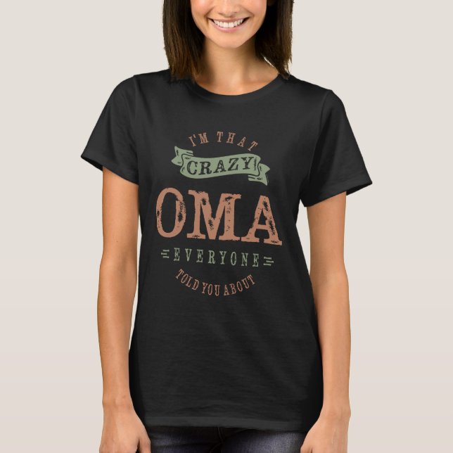 Crazy Oma T-Shirt (Vorderseite)