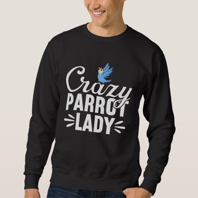 Crazy Parrot Lady Peach faced Blue Lovebird Sweatshirt (Vorderseite)