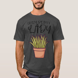 Crazy Pflanze Lady 5 T-Shirt