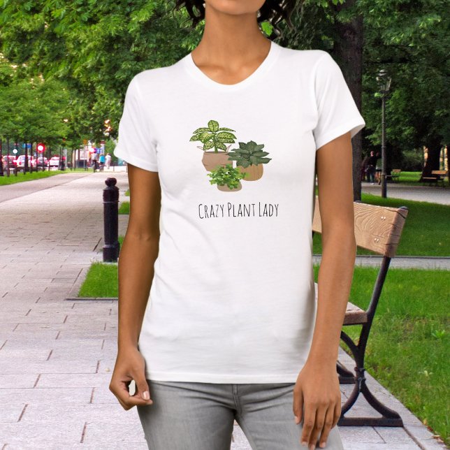 Crazy Pflanze Lady Funny T-Shirt (Von Creator hochgeladen)