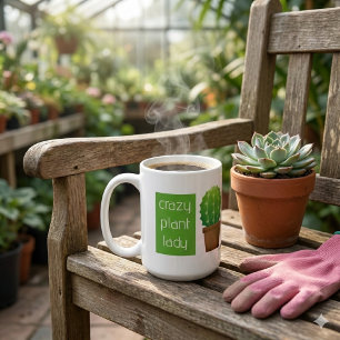 Crazy Pflanze Lady Kaffee Tasse