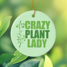 Crazy Pflanze Lady